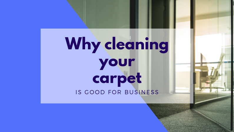 Cleaning your office carpets is good for business